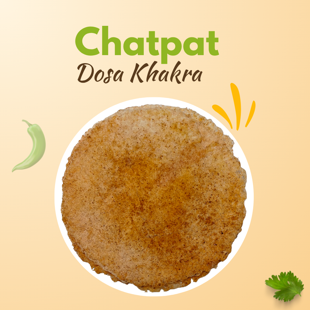 Chatpat Dosa Khakra