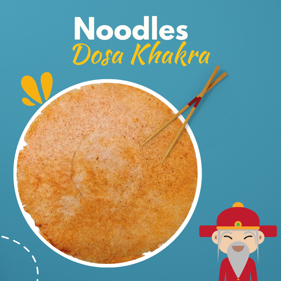 Noodles Dosa Khakra